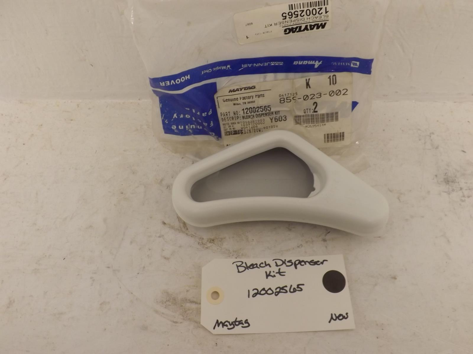 Maytag Washer 12002565 Bleach Dispenser Kit New OEM Maytag Washer 12002565 Bleach Dispenser Kit New OEM